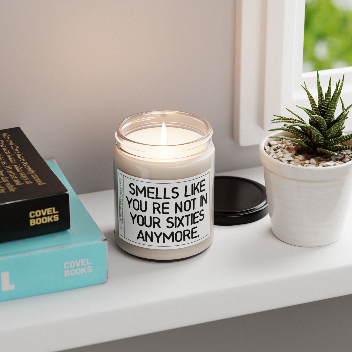 Smells Like You’re Not in Your Sixties Anymore | Birthday Celebratory Candle Gift for Saying Goodbye to Your Sixties